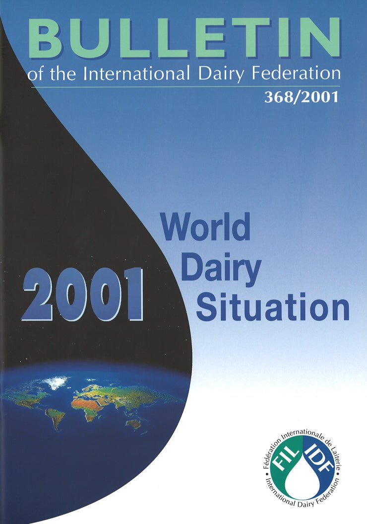 Bulletin of the IDF N° 368/2001 - World Dairy Situation 2001 - Scanned copy - FIL-IDF