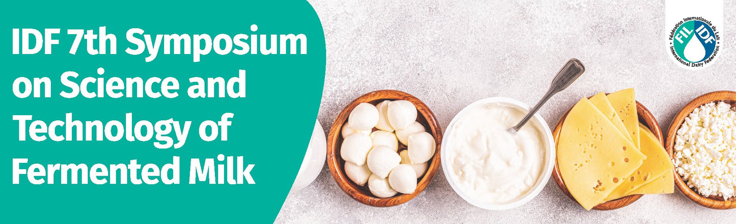 IDF 7th Symposium on Science & Technology of Fermented Milk - Watch again on Demand - FIL-IDF