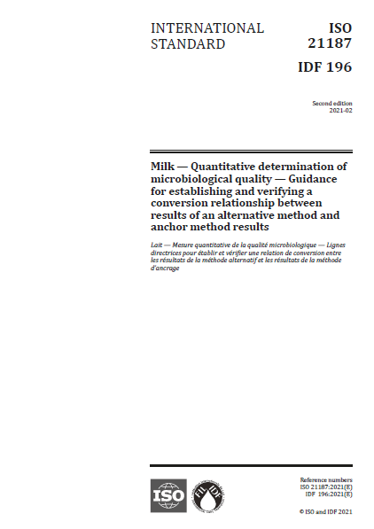 ISO 21187 | IDF 196: 2021 Milk - Quantitative determination of microbiological quality - Guidance for establishing and verifying a conversion relationship between results of an alternative method and anchor method results - FIL-IDF