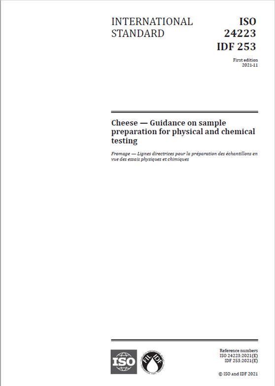 ISO 24223 | IDF 253: 2021 Cheese - Guidance on sample preparation for physical and chemical testing - FIL-IDF