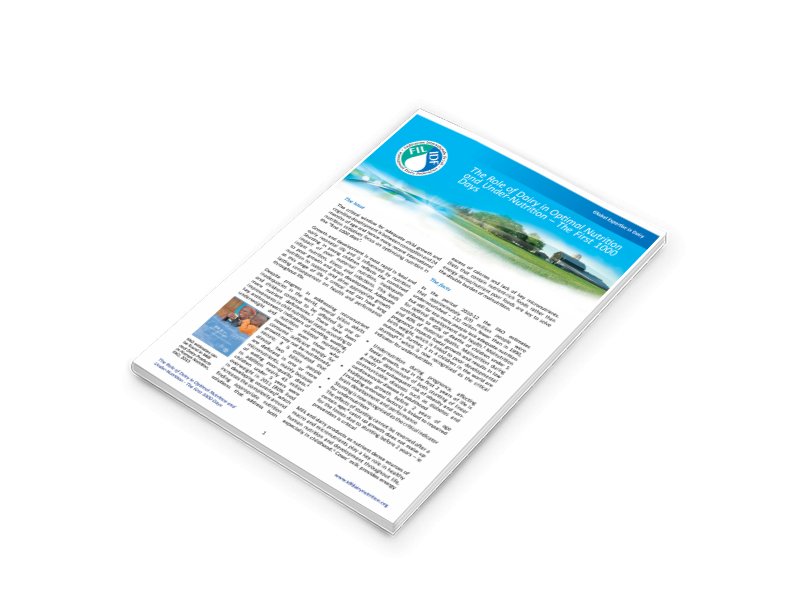 The role of dairy in optimal nutrition and under-nutrition – the first 1000 days - FIL-IDF