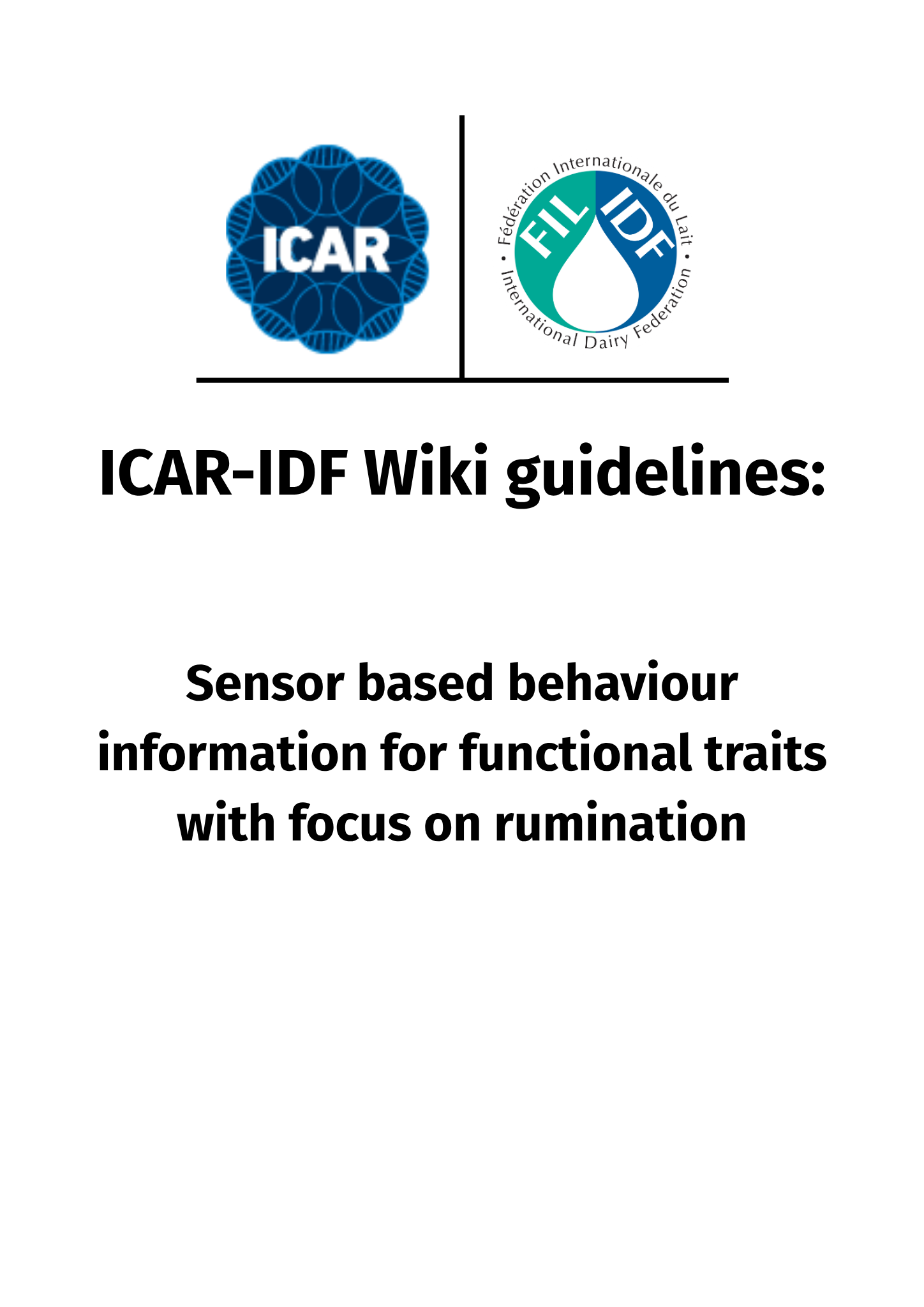 ICAR-IDF Wiki guidelines: Sensor based behaviour information for functional traits with focus on rumination