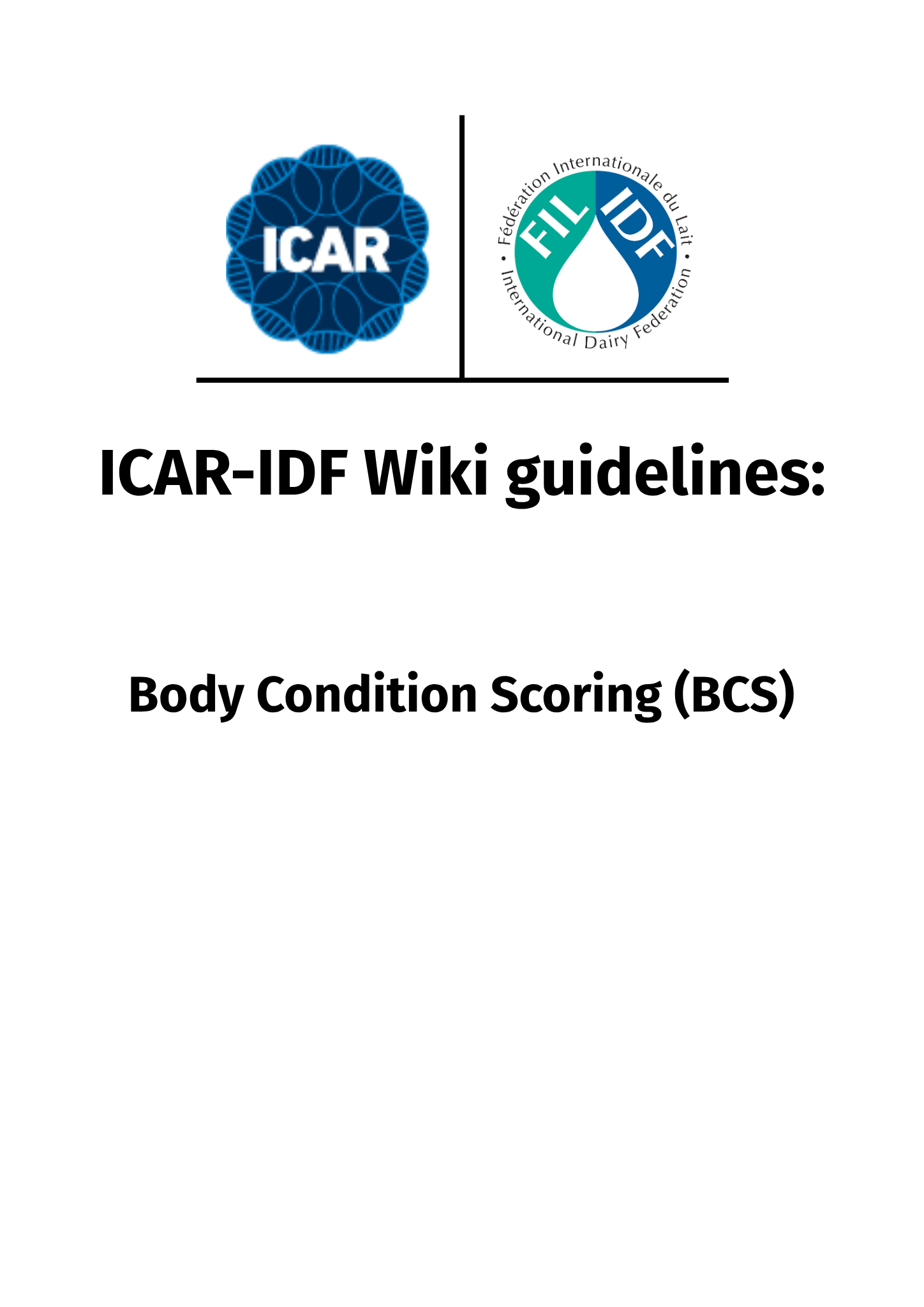 ICAR-IDF Wiki guidelines - Body Condition Scoring (BCS)