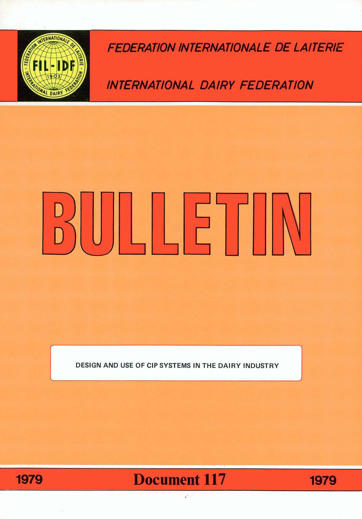 Bulletin of the IDF N° 117/1979 - Design and use of CIP systems in the dairy industry - FIL - IDF