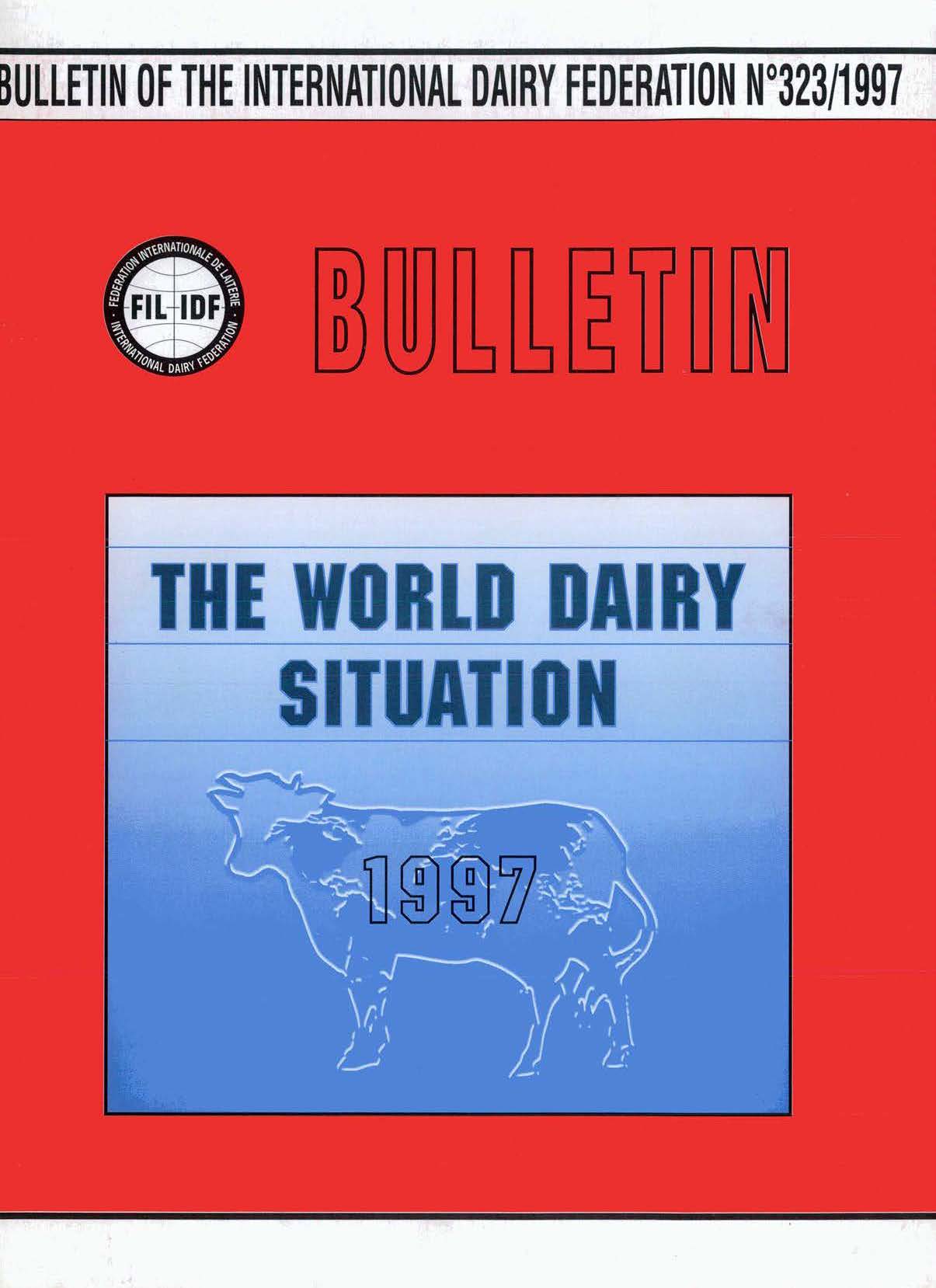 Bulletin of the IDF N° 323/1997 - World Dairy Situation 1997 - FIL - IDF