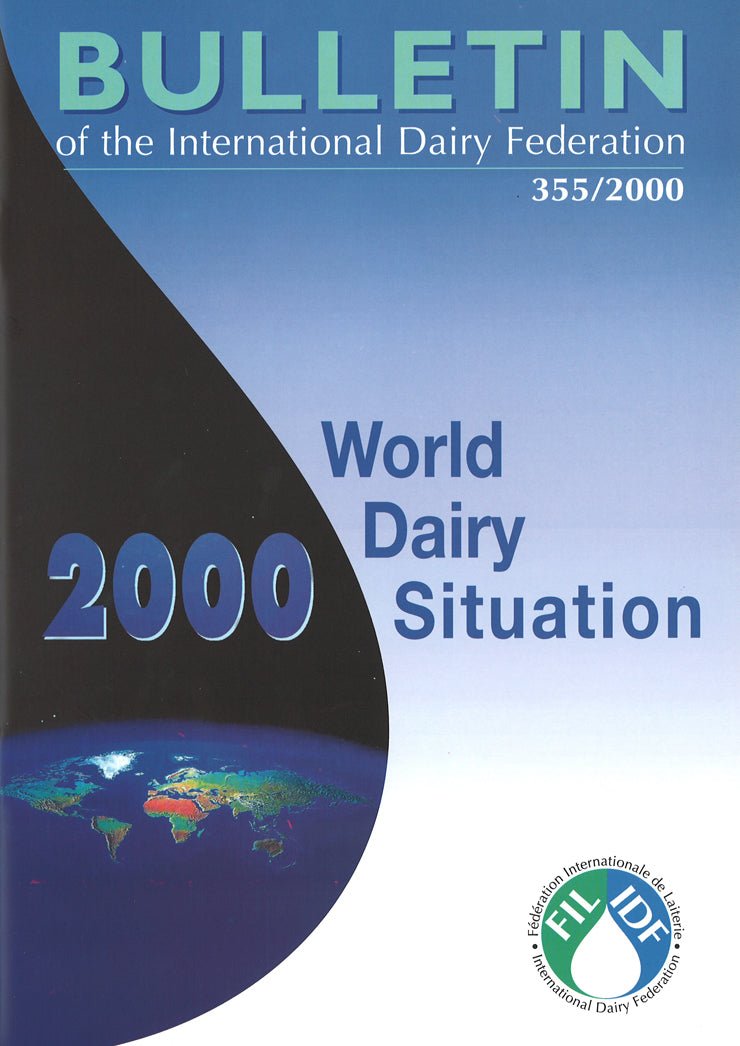 Bulletin of the IDF N° 355/2000 - World Dairy Situation 2000 - FIL - IDF