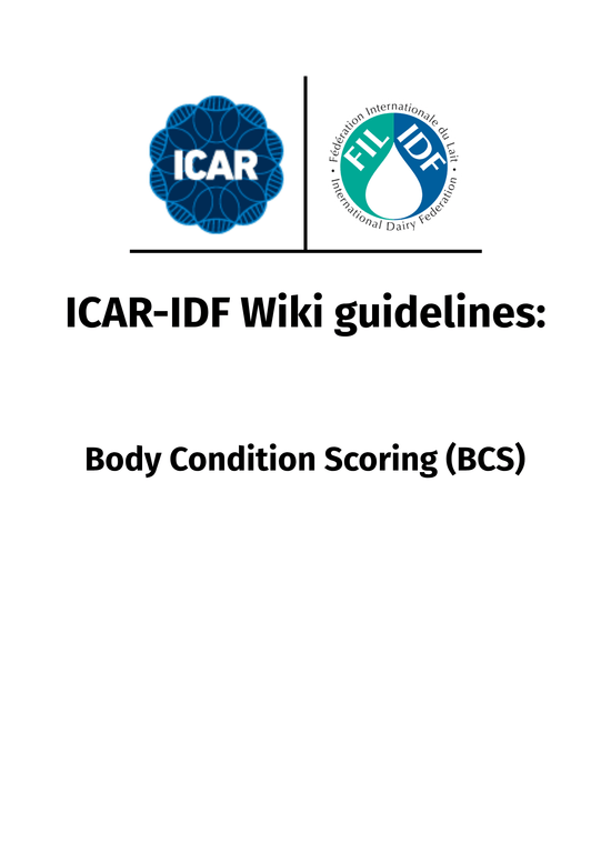ICAR-IDF Wiki guidelines - Body Condition Scoring (BCS)