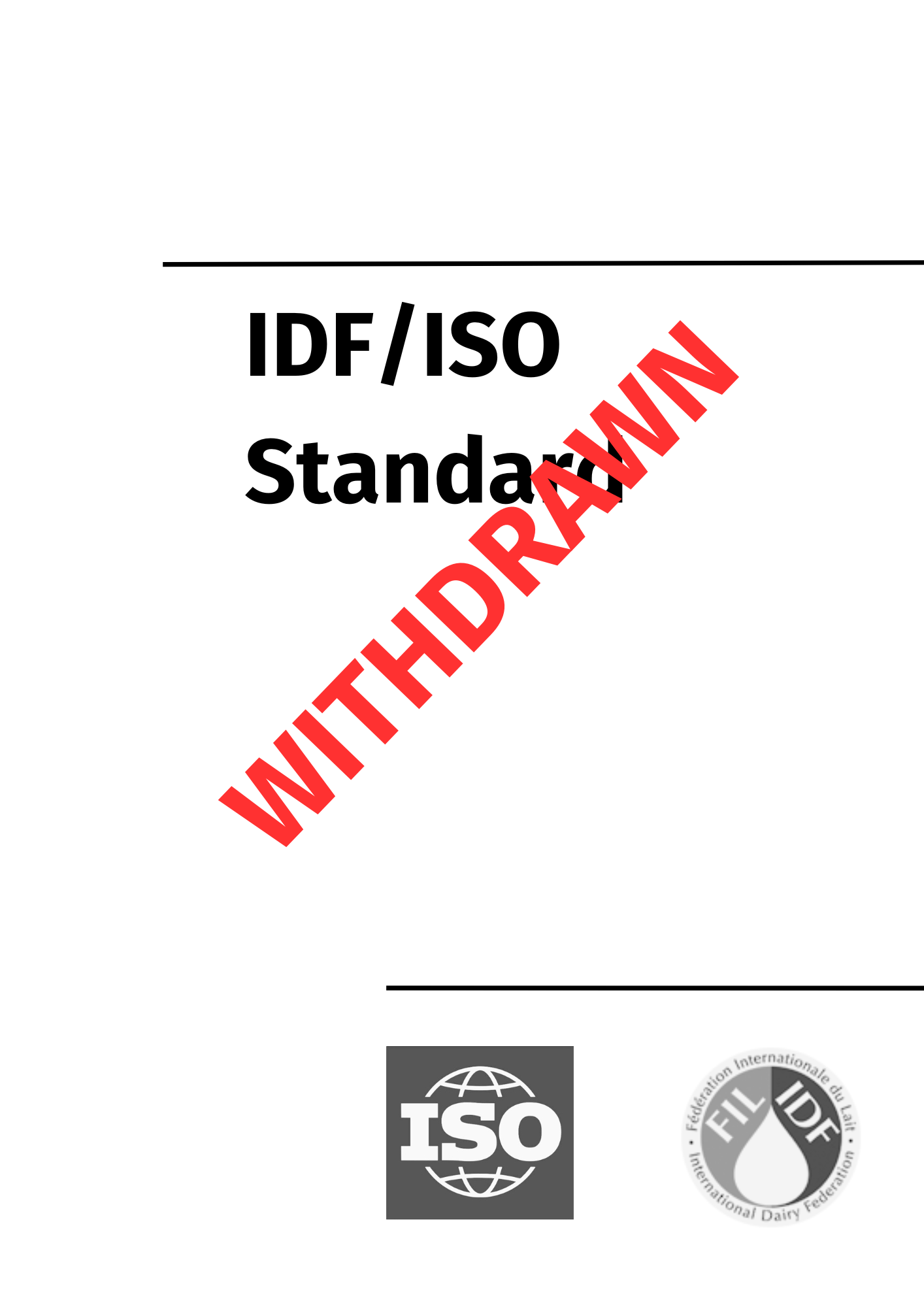 ISO 1211 | IDF 1: 2010 - Milk - Determination of fat content - Gravimetric method (Reference method) - FIL - IDF