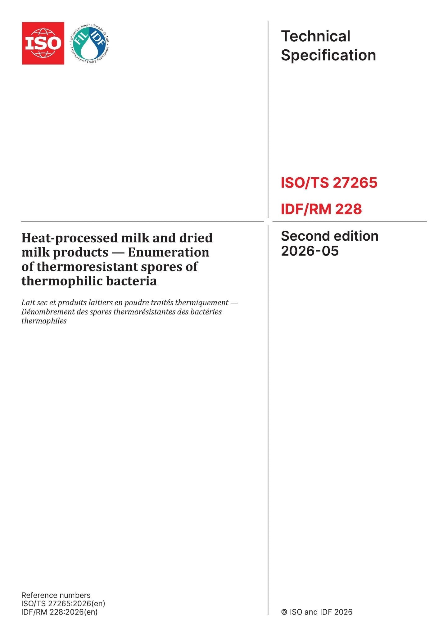 ISO/TS 27265 | IDF/RM 228: 2026 - Heat - processed milk and dried milk products — Enumeration of thermoresistant spores of thermophilic bacteria - FIL - IDF