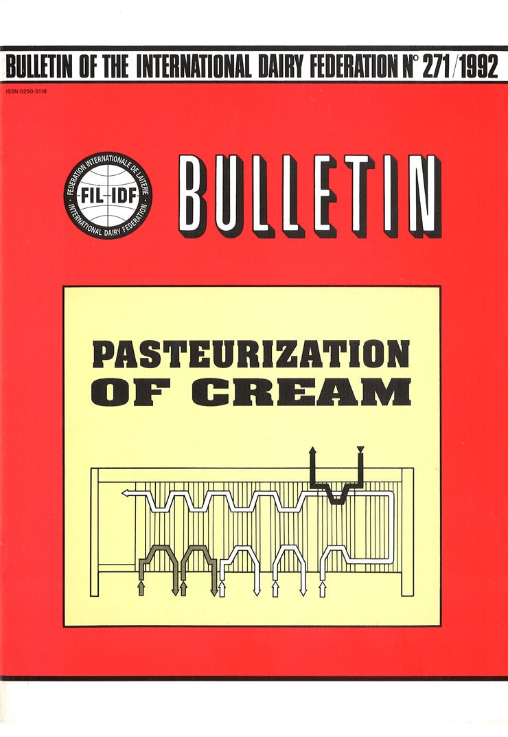 Bulletin of the IDF N° 271/1992 - Pasteurization of cream - FIL-IDF