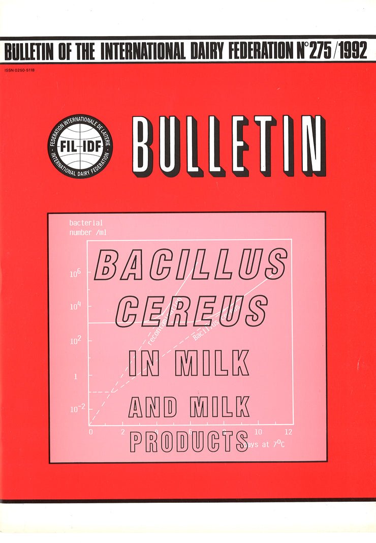 Bulletin of the IDF N° 275/1992 - Bacillus cereus in milk and milk products - FIL-IDF