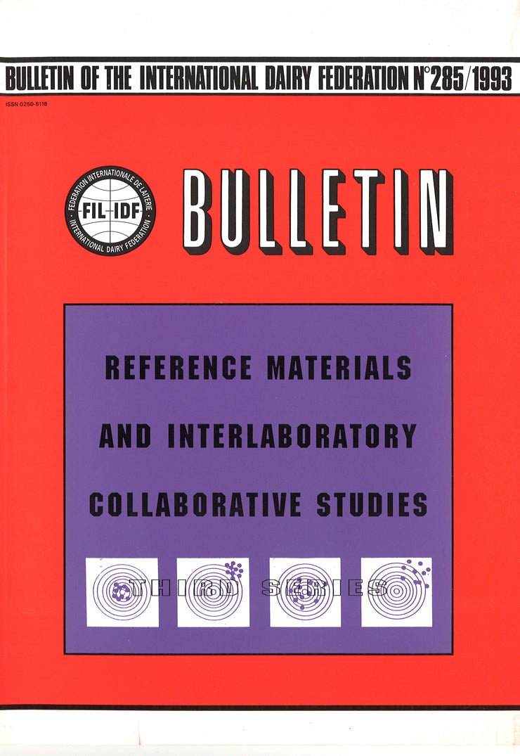 Bulletin of the IDF N° 285/1993 - Reference materials and Interlaboratory collaborative studies (third series) - FIL-IDF