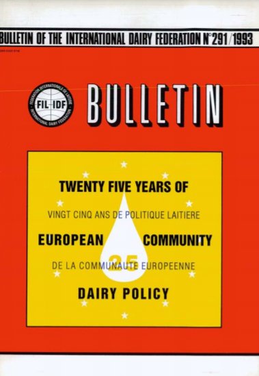 Bulletin of the IDF N° 291/1993 - Twenty five years of EC dairy policy 1968 - 1993 - FIL-IDF