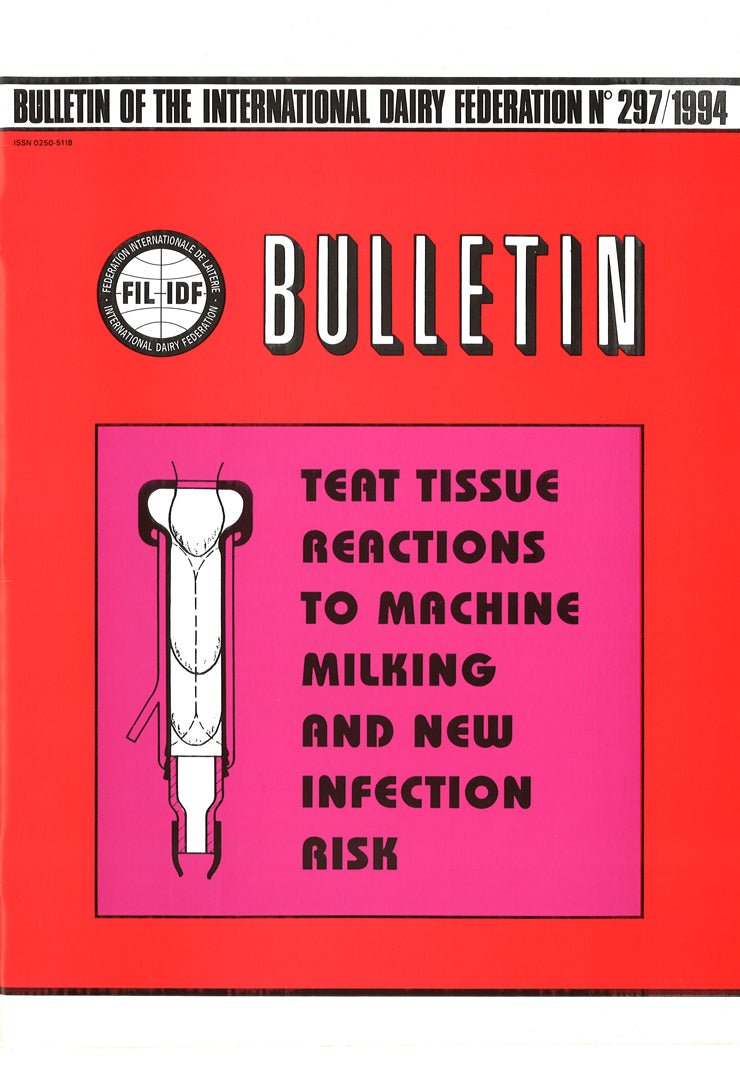 Bulletin of the IDF N° 297/1994 - Teat tissue reactions to machine milking and new infection risk - FIL-IDF