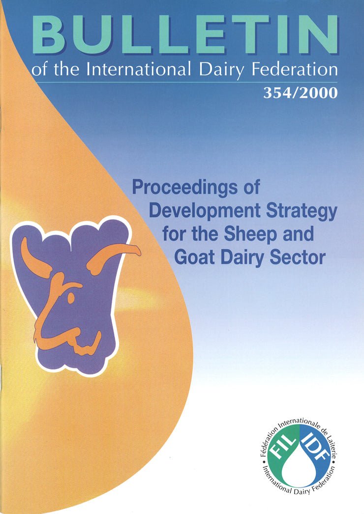 Bulletin of the IDF N° 354/2000 - Development Strategy for Sheep and Goat Dairy Sector - Scanned copy - FIL-IDF