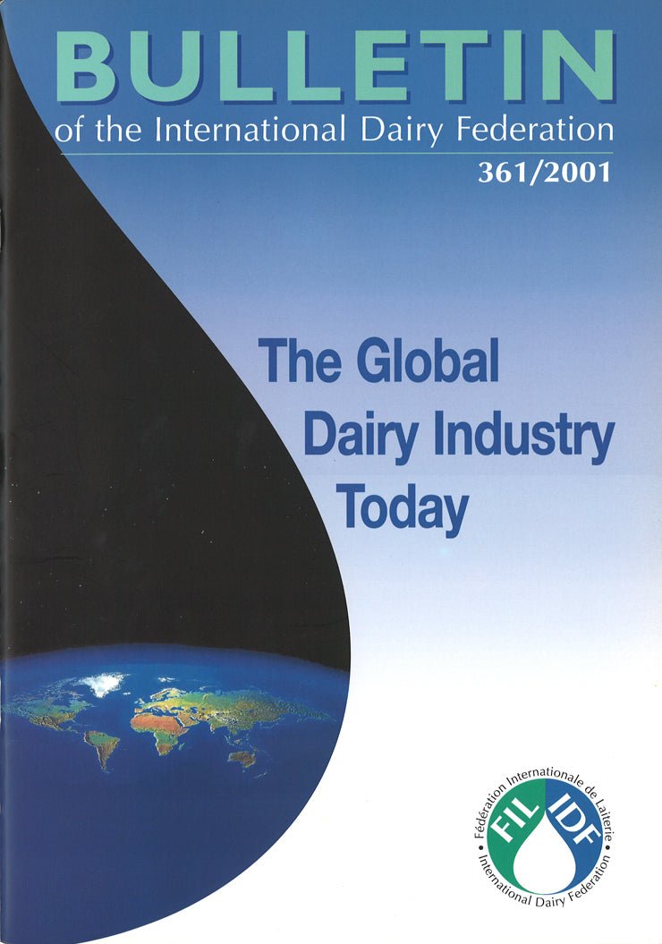 Bulletin of the IDF N° 361/2001 - The Global Dairy Industry Today - Scanned copy - FIL-IDF