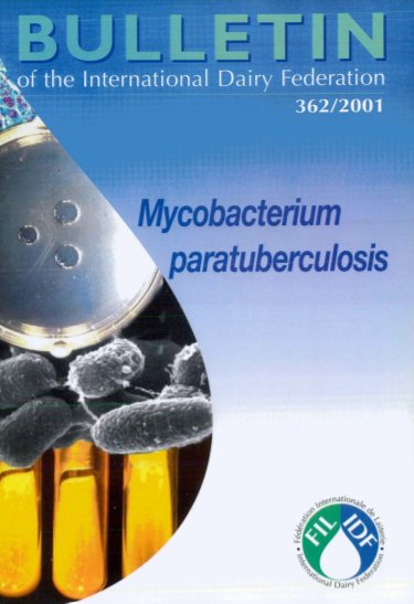 Bulletin of the IDF N° 362/2001 - Mycobacterium paratuberculosis - FIL-IDF