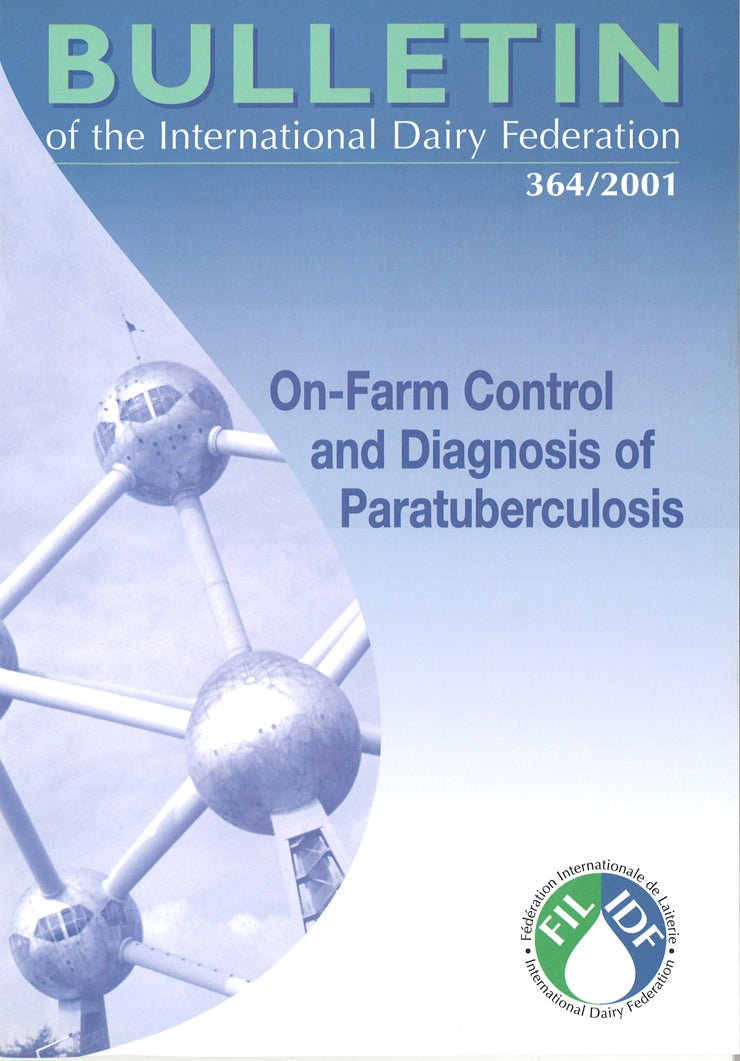 Bulletin of the IDF N° 364/2001: On-Farm Control and Diagnosis of Paratuberculosis - Scanned copy - FIL-IDF
