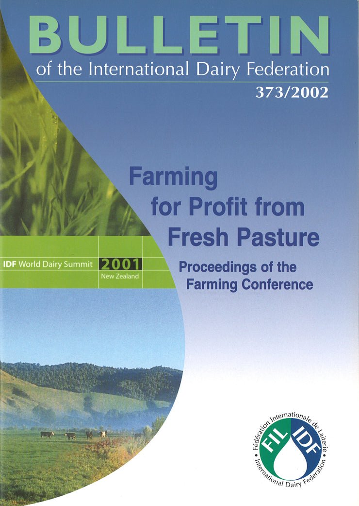Bulletin of the IDF N° 373/2002 - Farming for profit from fresh pasture - Scanned copy - FIL-IDF