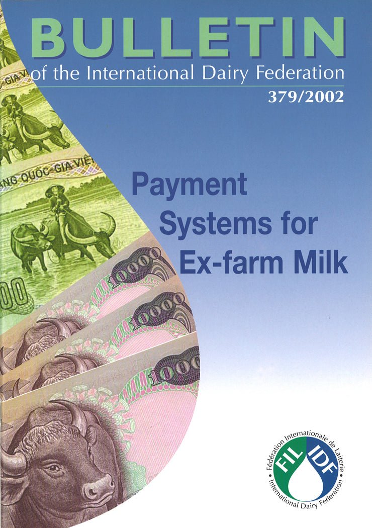 Bulletin of the IDF N° 379/2002 - Payment Systems for Ex-Farm Milk - FIL-IDF