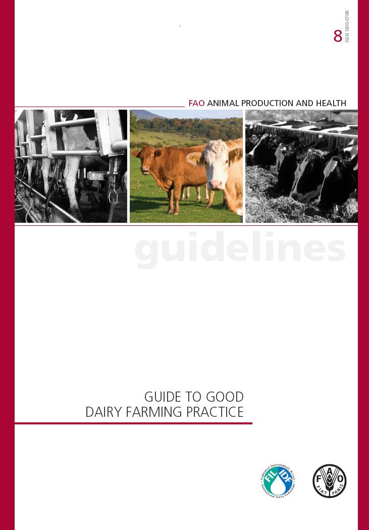 Guide to Good Dairy Farming Practice in English (2011) - FIL-IDF