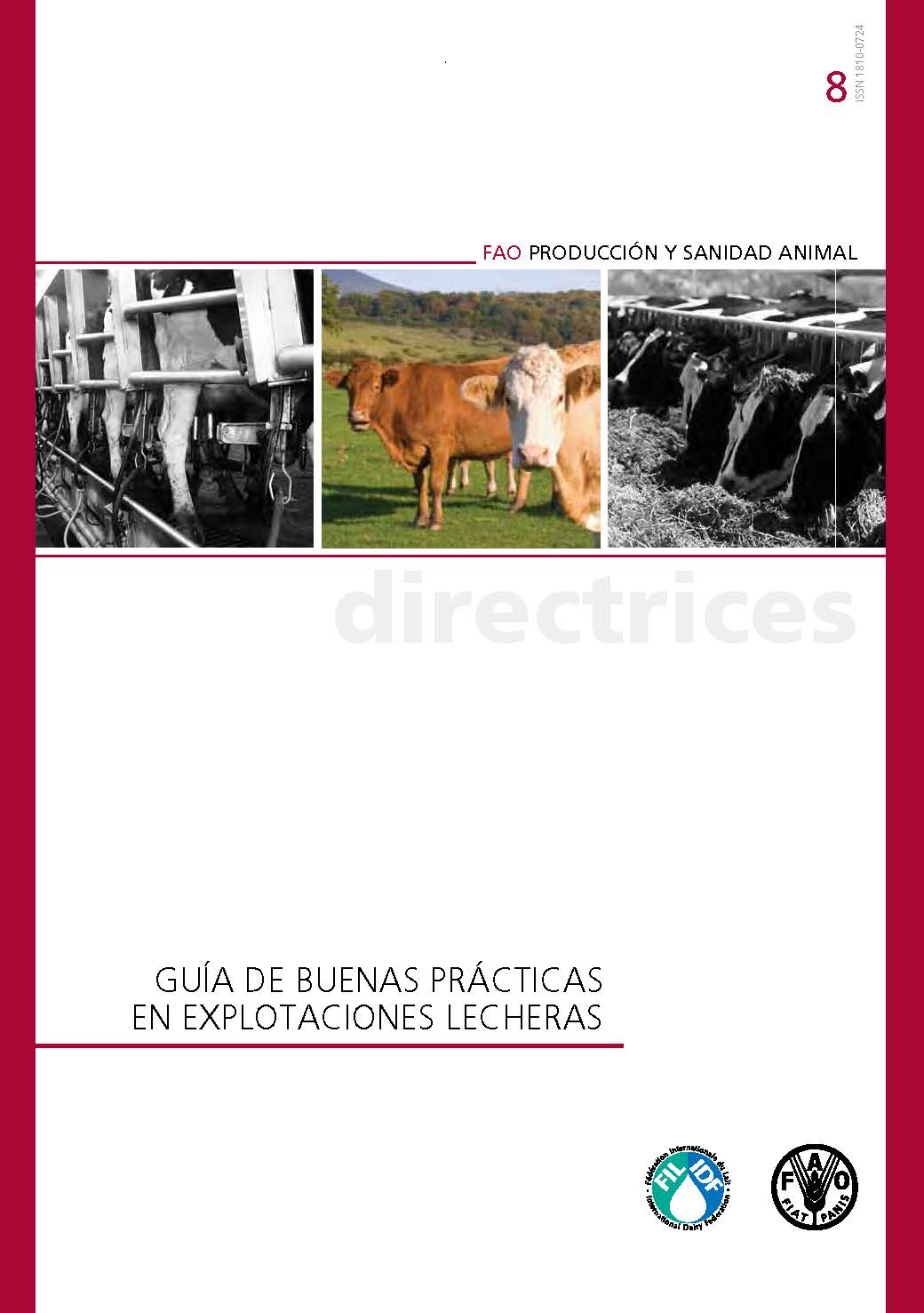 Guide to Good Dairy Farming Practice in Spanish (2011) - FIL-IDF