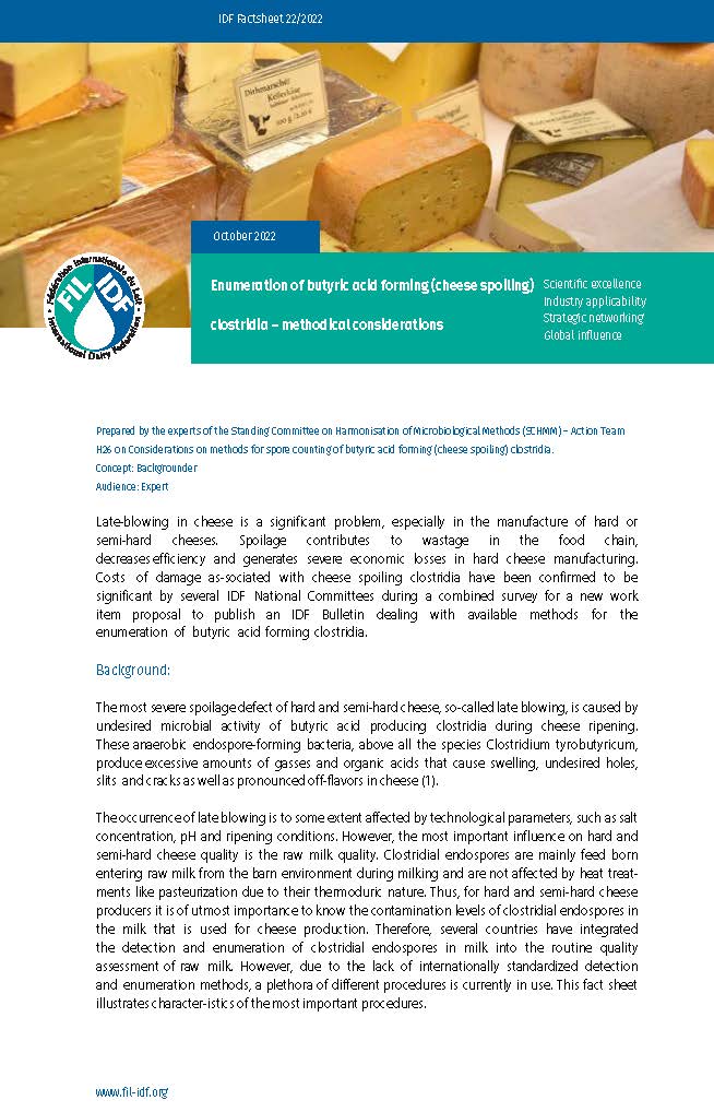 IDF Factsheet 22/ 2022: Enumeration of butyric acid forming (cheese spoiling) clostridia – methodical considerations - FIL-IDF