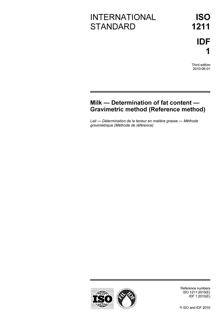 ISO 1211 | IDF 1: 2010 - Milk - Determination of fat content - Gravimetric method (Reference method) - FIL-IDF