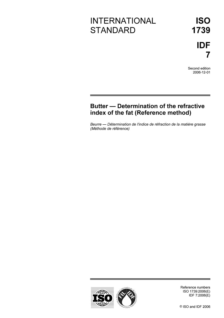 ISO 1739 | IDF 7: 2006 - Butter - Determination of the refractive index of the fat (Reference method) - FIL-IDF