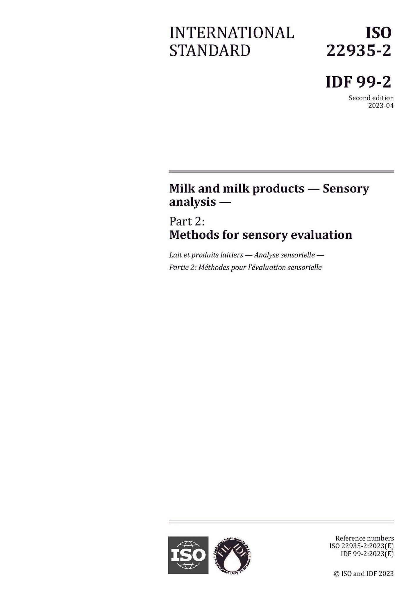 ISO 22935-2 | IDF 99-2: 2023 - Milk and milk products - Sensory analysis - Part 2: Methods for sensory evaluation - FIL-IDF