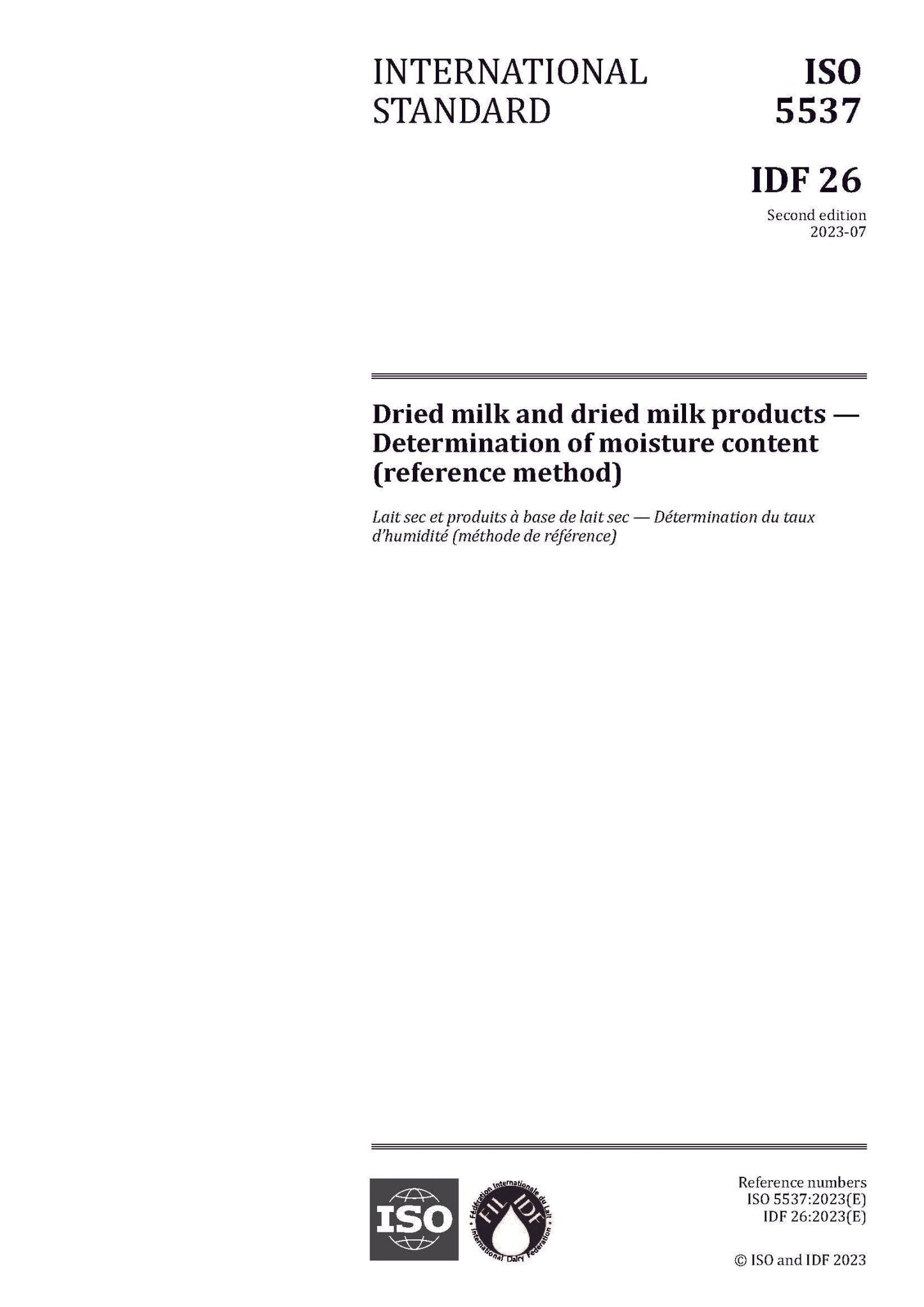 ISO 5537 | IDF 26: 2023 - Dried milk and dried milk products — Determination of moisture content (reference method) - FIL-IDF