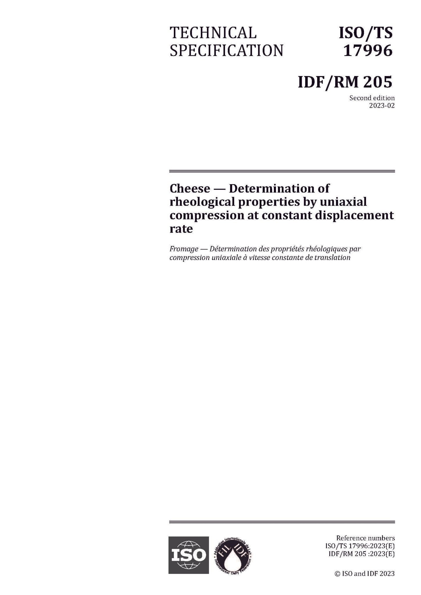 ISO/TS 17996 | IDF/RM 205 : 2023 Cheese — Determination of rheological properties by uniaxial compression at constant displacement rate - FIL-IDF