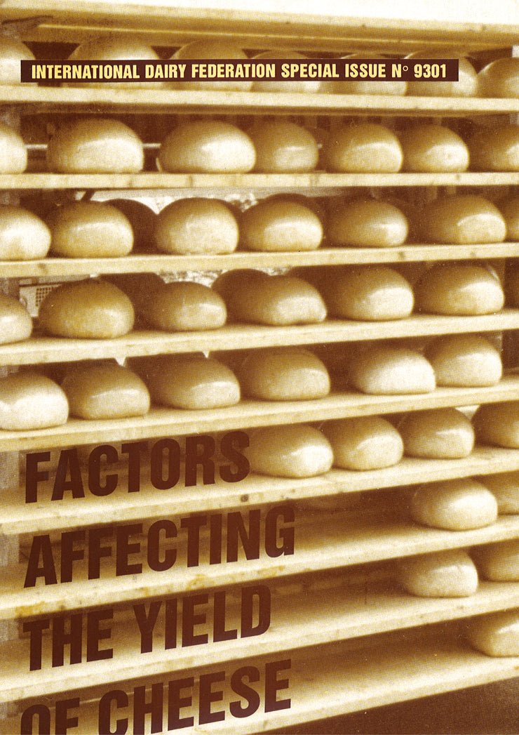 Special Issue 9301 - Factors affecting the yield of cheese - FIL-IDF