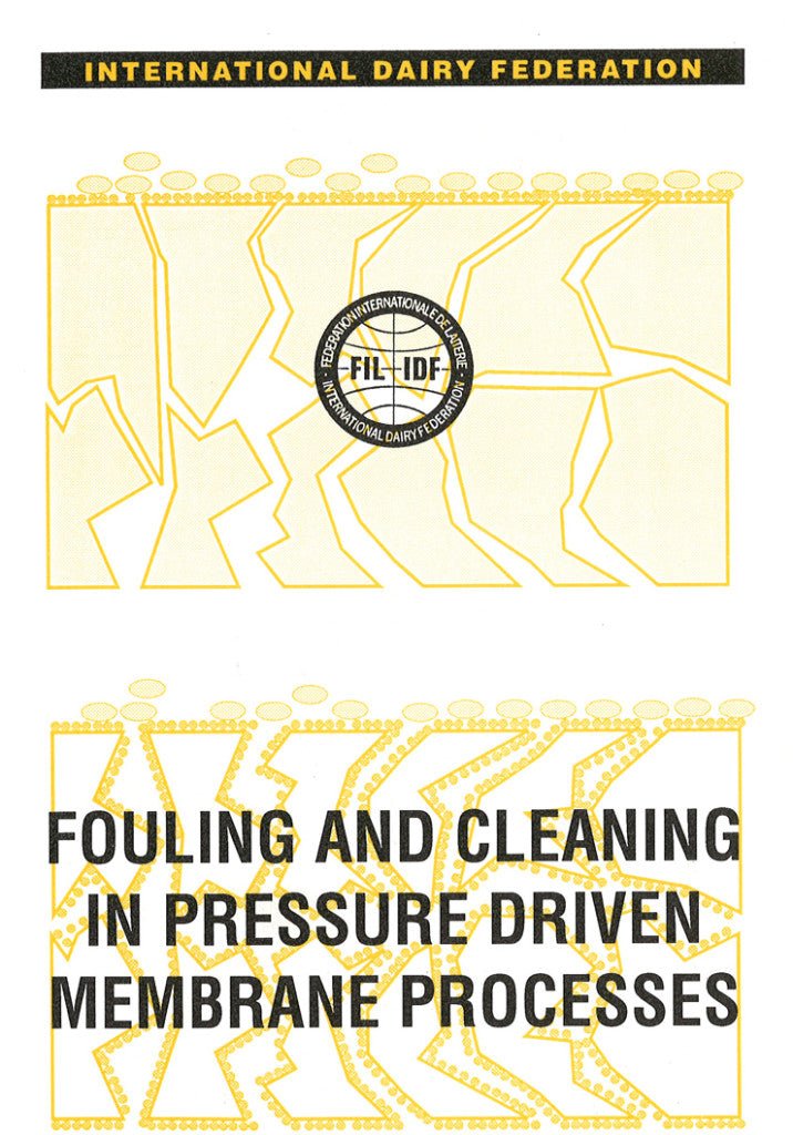 Special Issue 9504 - Fouling and Cleaning in Pressure Driven Membrane Processes - FIL-IDF
